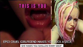 CampSissybois Cruel Girlfriend Commands Dick Sucking and Cum Swallow