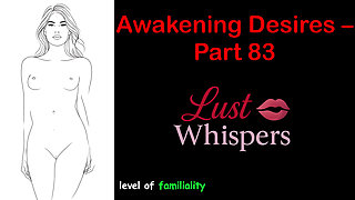 Awakening Desires - Part 83 - English Audio Story with Subtitle