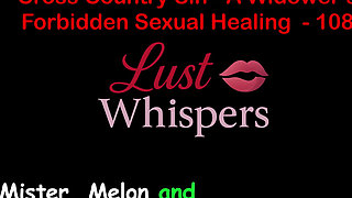 Cross Country Sin: a Widower’s Illicit Sexual Healing Part One Hundred Eight - English Audio Sex Story