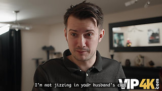 VIP4K. Do you want your morning coffee with a drop of your neighbor's sperm, my dear husband?