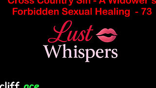 Cross Country Sin a Widower’s Sexual Healing Part 73 - English Audio Sex Story