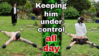 Keeping Him Under Control All Day