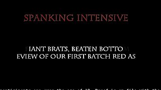 SPANKING INTENSIVE - Defiant Brats, Beaten Bottoms! A
