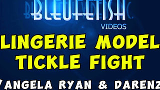Lingerie Model Tickle Fight! - Angela Ryan and Darenzia - Watch These Two Beautiful Fetish Models Roll Around and Tickle Fight E